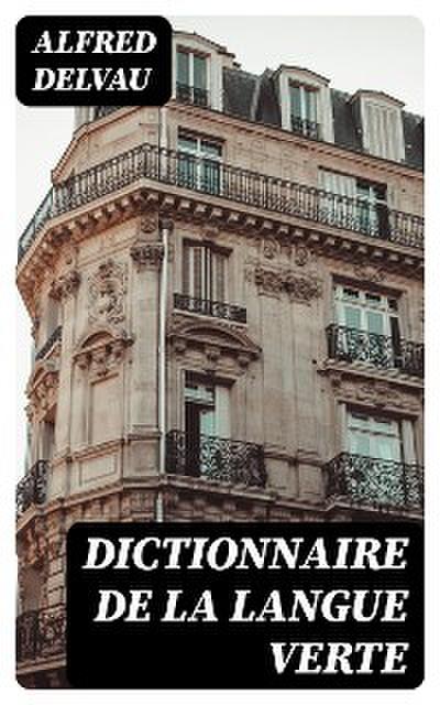 Dictionnaire de la langue verte