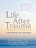 Life After Trauma, Second Edition
