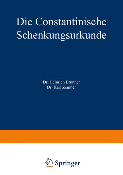 Die Constantinische Schenkungsurkunde