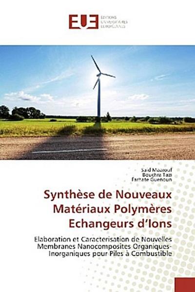 Synthèse de Nouveaux Matériaux Polymères Echangeurs d’Ions