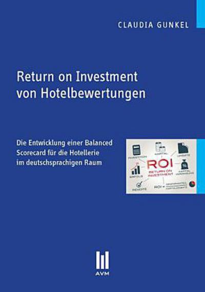 Return on Investment von Hotelbewertungen
