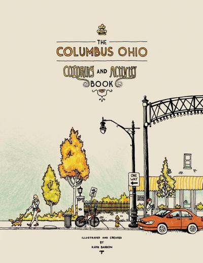 The Columbus Ohio Coloring and Activity Book