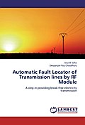 Automatic Fault Locator of Transmission lines by RF Module