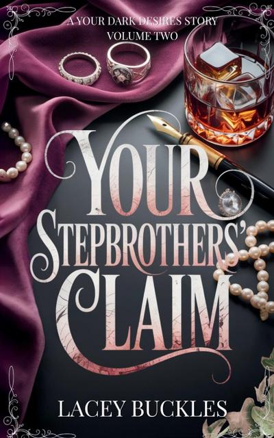Your Stepbrothers’ Claim