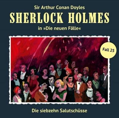 Sherlock Holmes - Neue Fälle 25. Die siebzehn Salutschüsse
