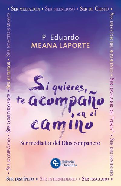 Si quieres, te acompaño en el camino