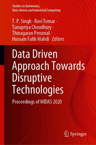 Data Driven Approach Towards Disruptive Technologies