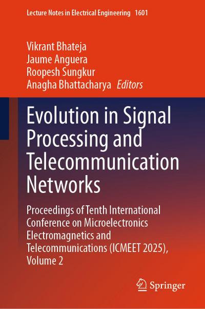 Evolution in Signal Processing and Telecommunication Networks
