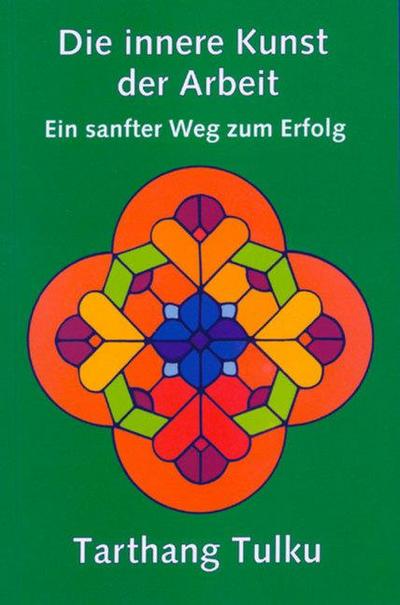 Die innere Kunst der Arbeit