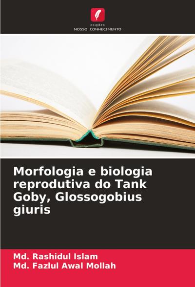 Morfologia e biologia reprodutiva do Tank Goby, Glossogobius giuris