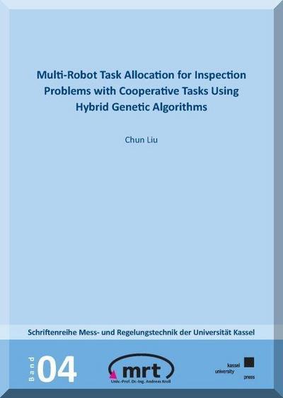 Liu, C: Multi-Robot Task Allocation for Inspection Problems