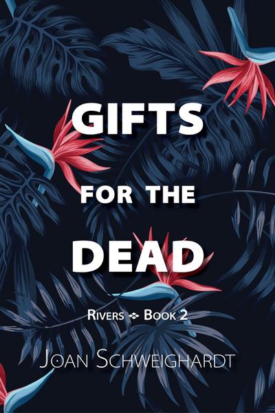 Gifts for the Dead