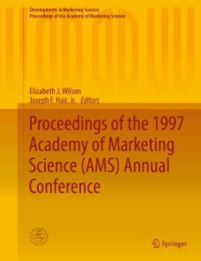 Proceedings of the 1997 Academy of Marketing Science (AMS) Annual Conference