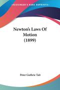 Newton’s Laws Of Motion (1899)