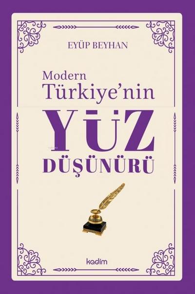 Modern Türkiyenin Yüz Düsünürü 5. Cilt