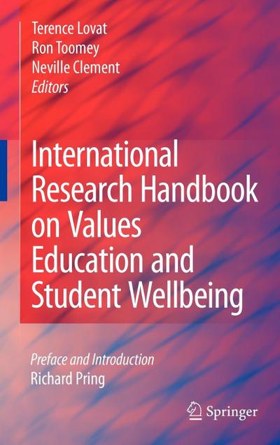 International Research Handbook on Values Education and Student Wellbeing