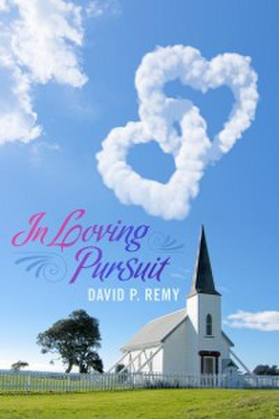 In Loving Pursuit