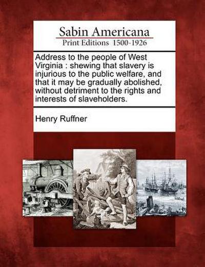 Address to the People of West Virginia