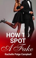 How to Spot a Fake