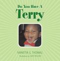 Do You Have a Terry