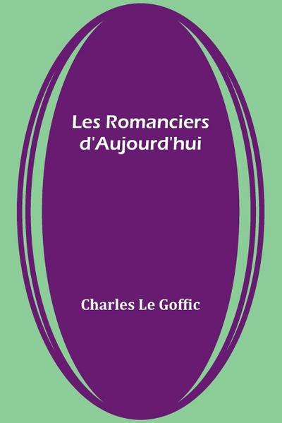 Les Romanciers d’Aujourd’hui