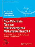 Neue Materialien für einen realitätsbezogenen Mathematikunterricht 4