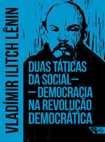Duas táticas da social-democracia na revolução democrática