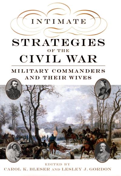 Intimate Strategies of the Civil War