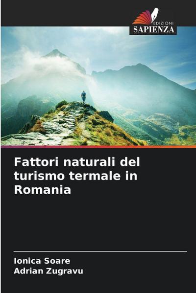 Fattori naturali del turismo termale in Romania