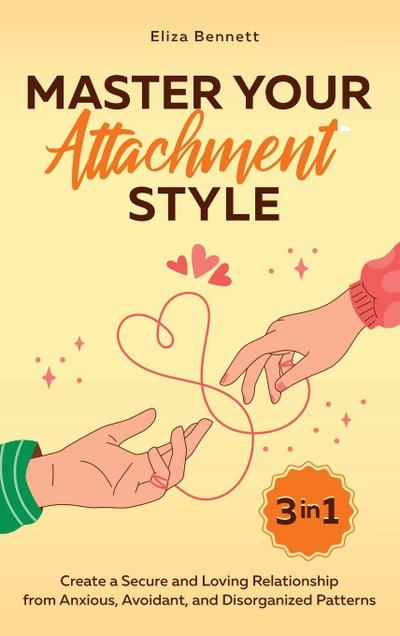 Master Your Attachment Style