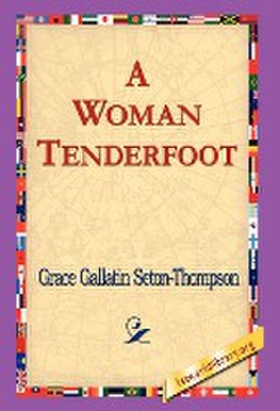 A Woman Tenderfoot