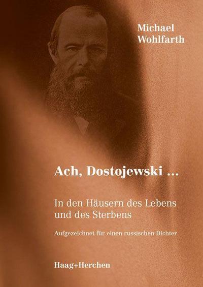 Ach, Dostojewski...