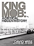 King Mob : A Critcal Hidden History
