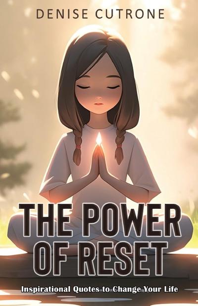 The Power of Reset