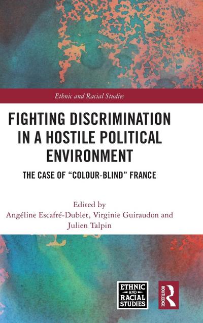 Fighting Discrimination in a Hostile Political Environment