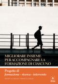 Migliorare insieme per accompagnare la formazione di ciascuno