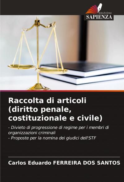 Raccolta di articoli (diritto penale, costituzionale e civile)
