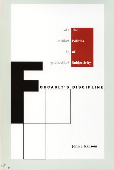Foucault’s Discipline