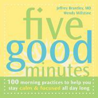 Five Good Minutes