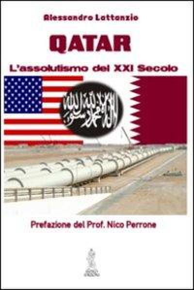 Qatar. L’assolutismo del XXI secolo