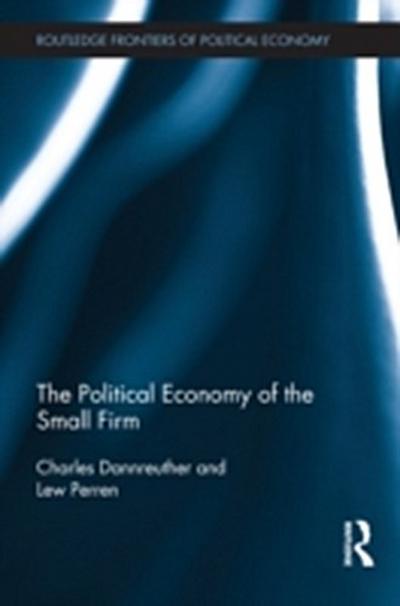 Political Economy of the Small Firm
