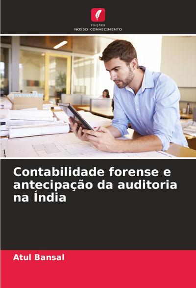 Contabilidade forense e antecipação da auditoria na Índia
