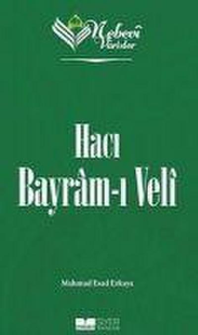 Haci Bayrami Veli - Nebevi Varisler 71