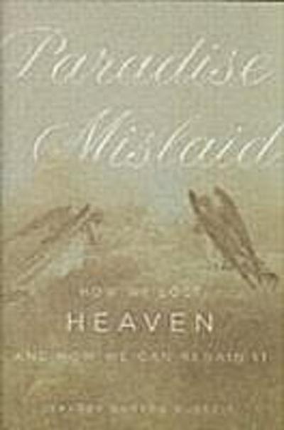 Paradise Mislaid