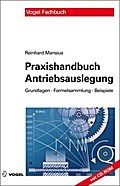 Praxishandbuch Antriebsauslegung