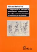 El diagnóstico de los niños y adolescentes "problemáticos"