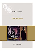 The Servant (BFI Film Classics)