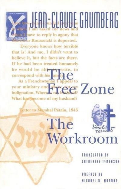 Grumberg, J: Free Zone and the Workroom