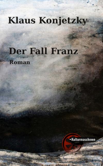 Der Fall Franz