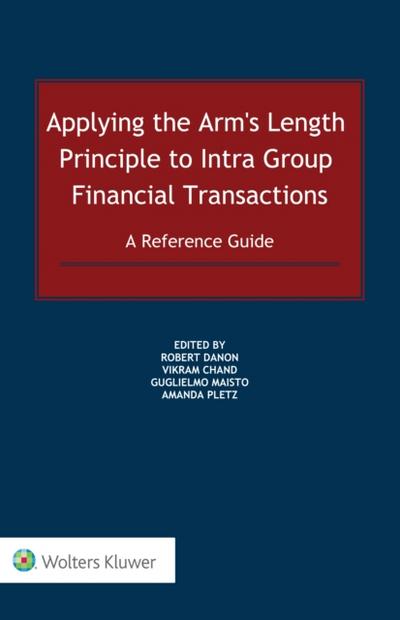 Applying the Arm’s Length Principle to Intra-group Financial Transactions